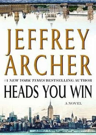 Heads You Win, Paperback/Jeffrey Archer