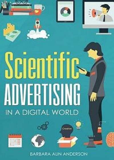 Scientific Advertising: In a Digital World, Paperback/Claude Hopkins