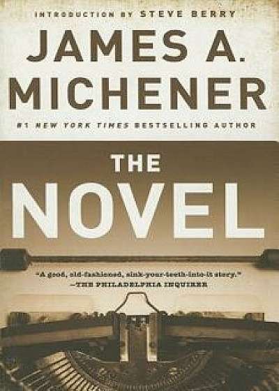 The Novel, Paperback/James A. Michener