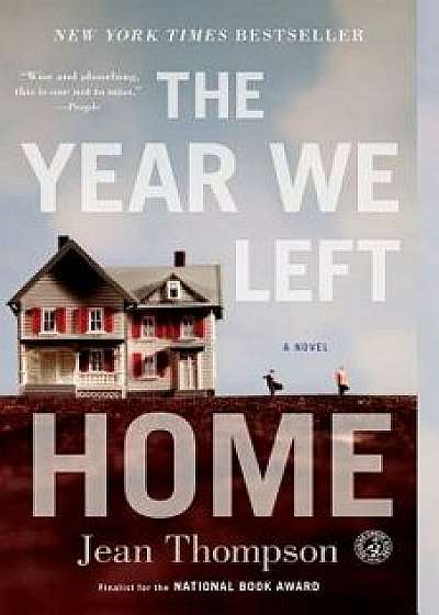 The Year We Left Home, Paperback/Jean Thompson