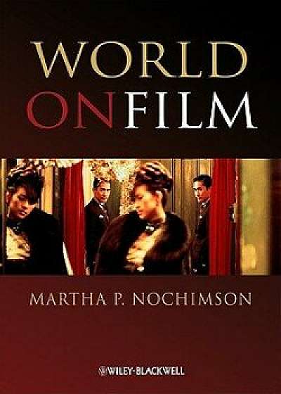World Film, Paperback/Martha P. Nochimson