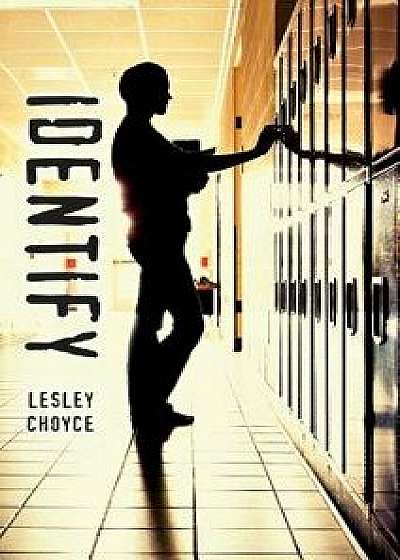 Identify, Paperback/Lesley Choyce