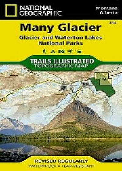 Many Glacier: Glacier and Waterton Lakes National Parks/National Geographic Maps - Trails Illust