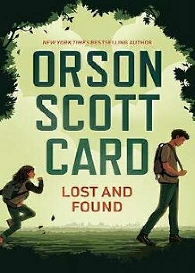 Lost and Found, Hardcover/Orson Scott Card