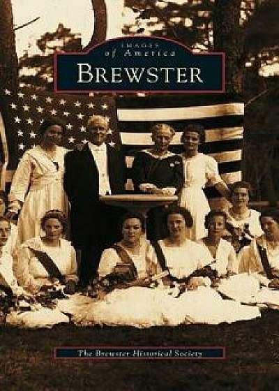 Brewster, Hardcover/Brewster Historical Society