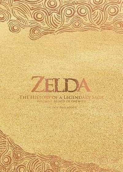Zelda: The History of a Legendary Saga Volume 2: Breath of the Wild, Hardcover/Valerie Precigout
