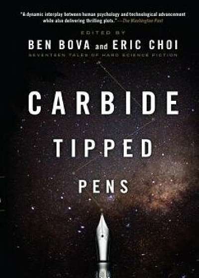Carbide Tipped Pens, Paperback/Ben Bova
