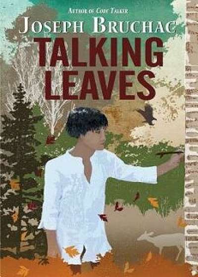 Talking Leaves, Paperback/Joseph Bruchac