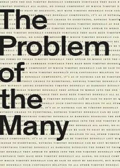 The Problem of the Many, Paperback/Timothy Donnelly