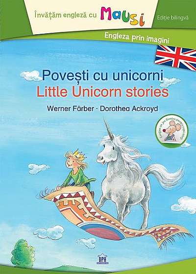 Povești cu unicorni / Little unicorn stories