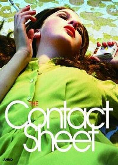The Contact Sheet, Paperback/Steve Crist