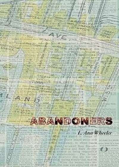 Abandoners, Paperback/L. Ann Wheeler