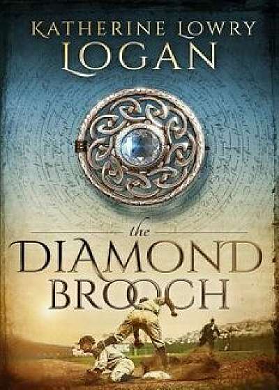 The Diamond Brooch: Time Travel Romance, Paperback/Katherine Lowry Logan