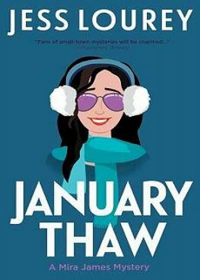 January Thaw, Paperback/Jess Lourey
