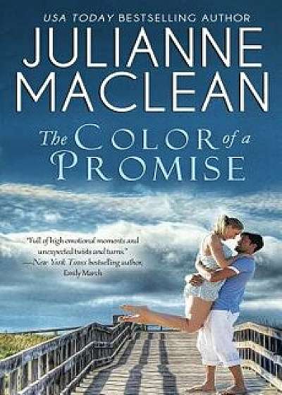 The Color of a Promise, Paperback/Julianne MacLean
