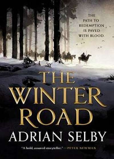 The Winter Road, Paperback/Adrian Selby