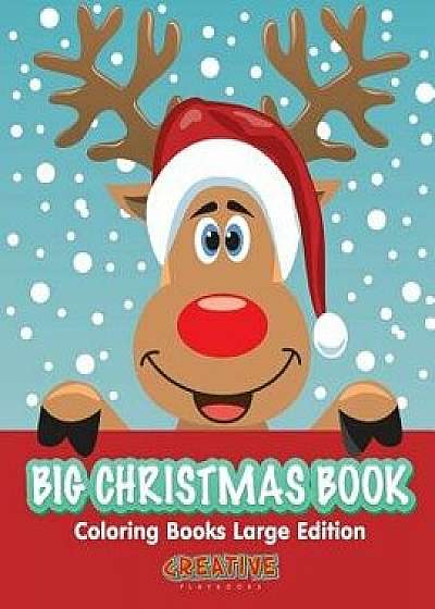 Big Christmas Book Coloring Books Large Edition, Paperback/Creative Playbooks