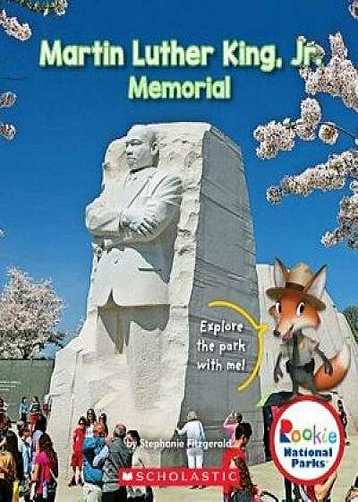 Martin Luther King, Jr. Memorial (Rookie National Parks), Paperback/Stephanie Fitzgerald