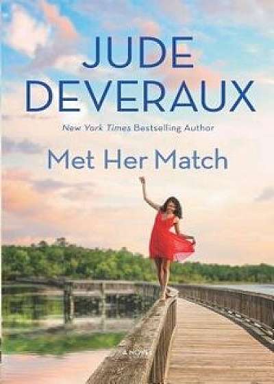 Met Her Match, Hardcover/Jude Deveraux
