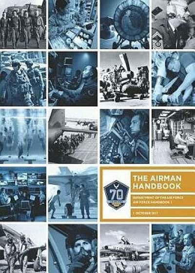 Air Force Handbook 1: The Airman Handbook/Air Force