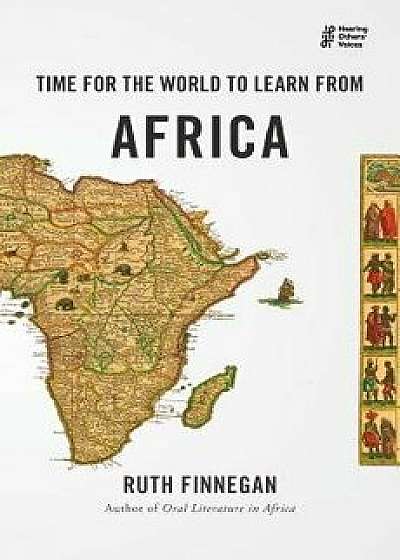 Time for the World to Learn from Africa, Paperback/Ruth Finnegan