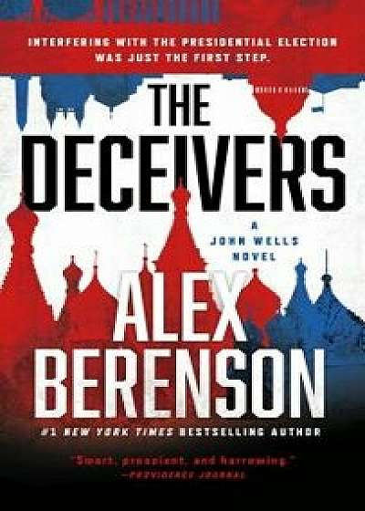The Deceivers, Paperback/Alex Berenson