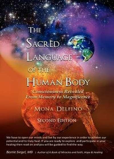 Sacred Language of the Human Body Second Edition, Paperback/Mona Delfino