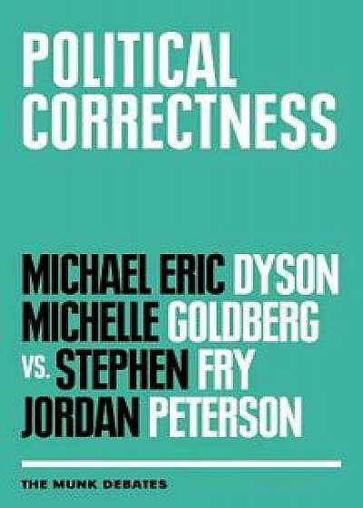 Political Correctness, Paperback/Michael Eric Dyson