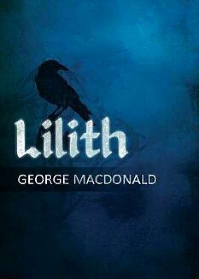 Lilith, Paperback/George MacDonald