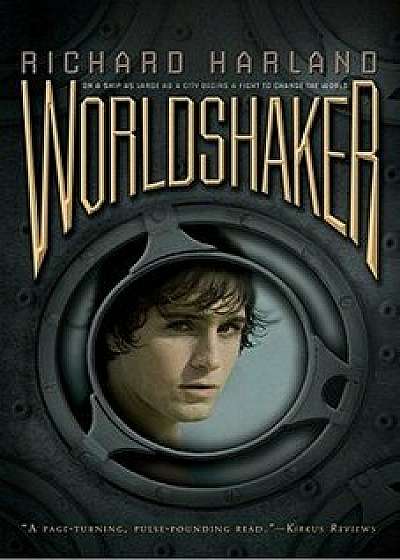 Worldshaker, Paperback/Richard Harland