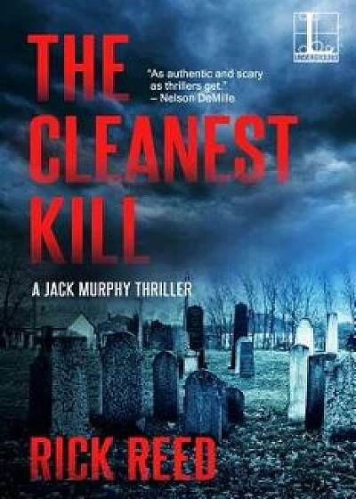 The Cleanest Kill, Paperback/Rick Reed