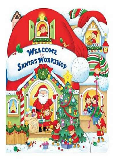 Welcome to Santa's Workshop/Annie Auerbach