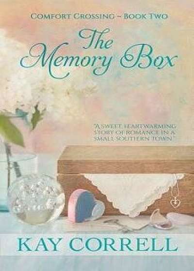 The Memory Box: Small Town Romance, Paperback/Kay Correll