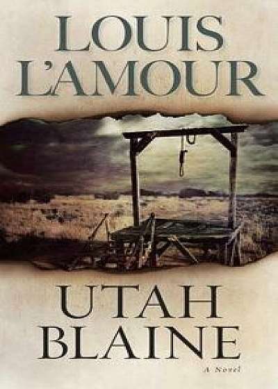 Utah Blaine/Louis L'Amour