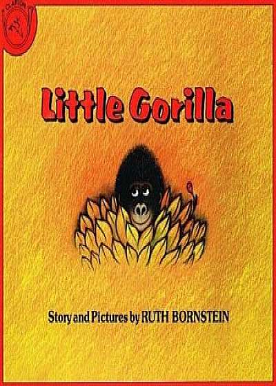 Coperta cărții Little Gorilla/Ruth Bornstein