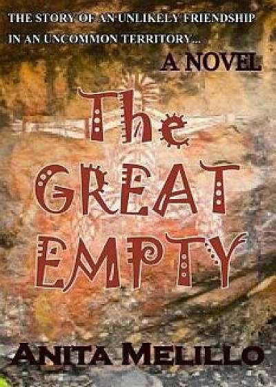 The Great Empty, Paperback/Anita Melillo