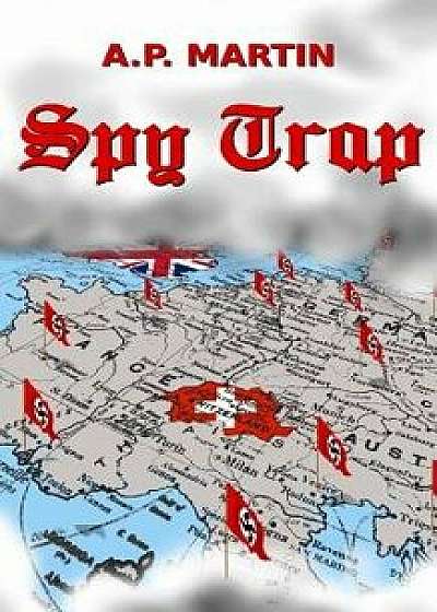 Spy Trap, Paperback/A. P. Martin