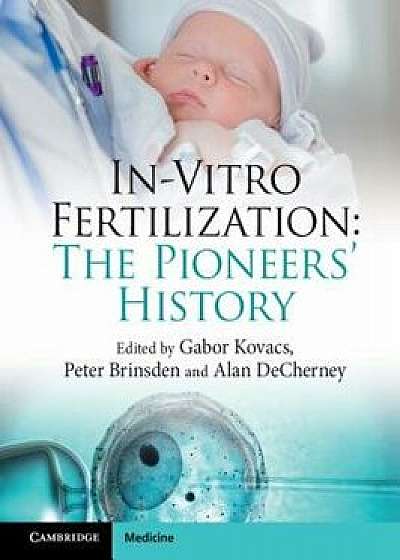 In-Vitro Fertilization, Hardcover/Gabor Kovacs
