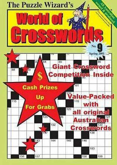 World of Crosswords No. 9, Paperback/The Puzzle Wizard