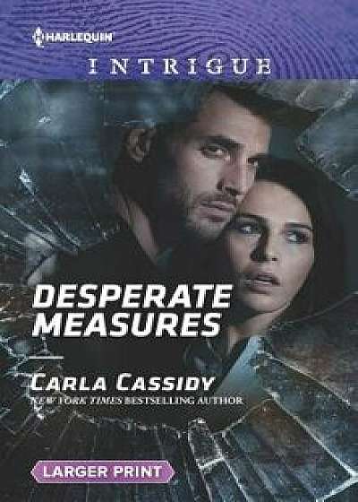 Desperate Measures/Carla Cassidy