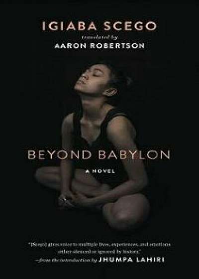 Beyond Babylon, Hardcover/Igiaba Scego