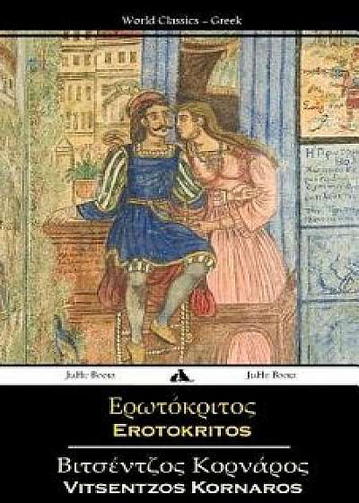 Erotokritos, Paperback/Vitsentzos Kornaros