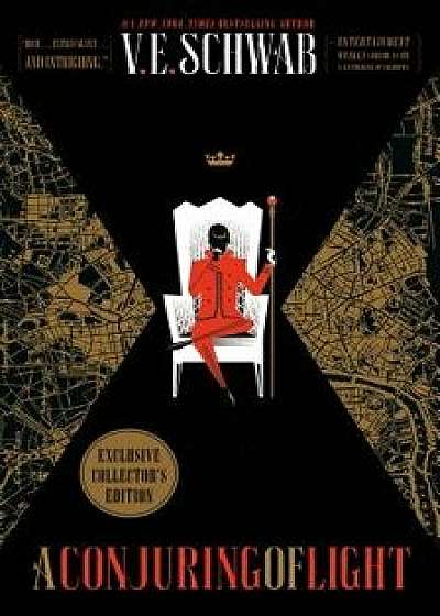 A Conjuring of Light Collector's Edition/V. E. Schwab