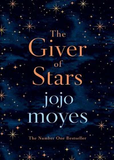 The Giver of Stars/Jojo Moyes