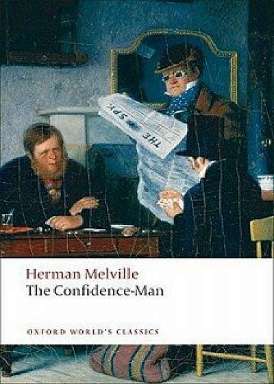 The Confidence-Man: His Masquerade, Paperback/Herman Melville
