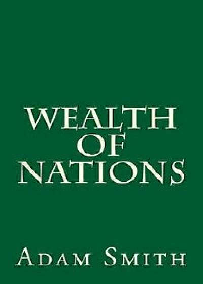 Wealth of Nations, Paperback/Adam Smith