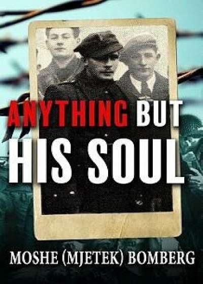Anything But His Soul, Paperback/Aviva Hershko