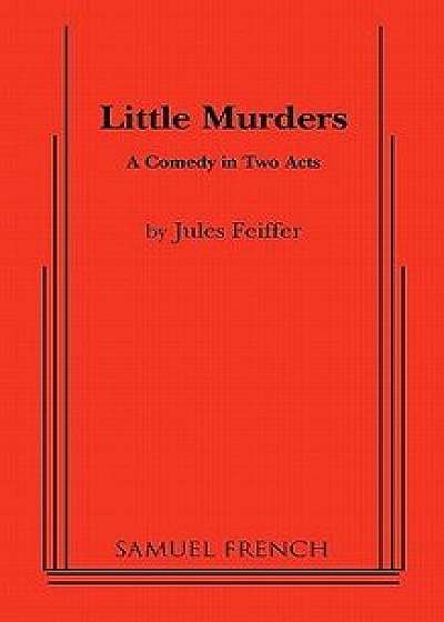 Little Murders, Paperback/Jules Feiffer