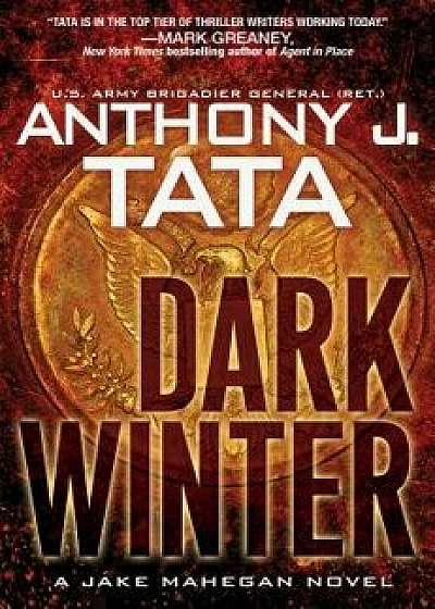 Dark Winter, Hardcover/Anthony J. Tata