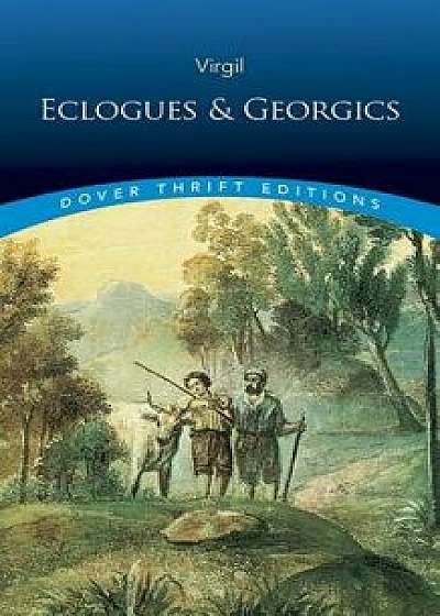 Eclogues and Georgics, Paperback/Virgil